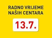 13.7. RADNO VRIJEME NAŠIH CENTARA